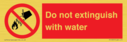do-not-extinguish-with-water-sign-with-red-background-and-white-text-black-flame~